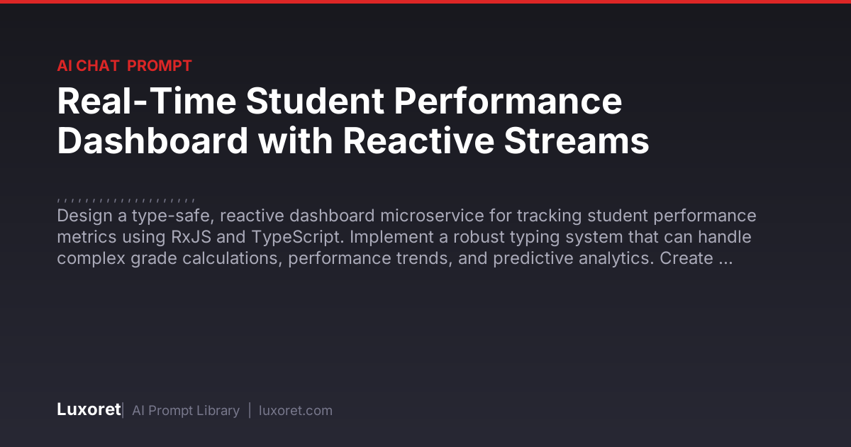 Real-Time Student Performance Dashboard with Reactive Streams — Ai Chat ...