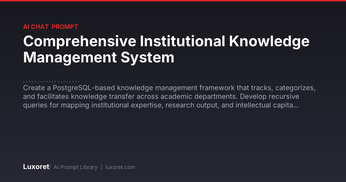 Comprehensive Institutional Knowledge Management System — Ai Chat ...