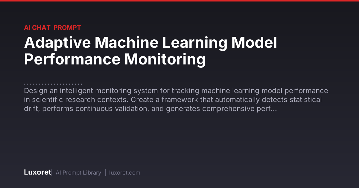 Adaptive Machine Learning Model Performance Monitoring — Ai Chat Prompt ...