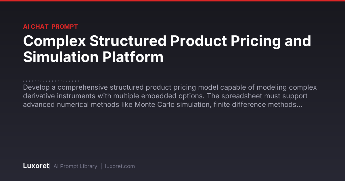 Complex Structured Product Pricing and Simulation Platform — Ai Chat ...