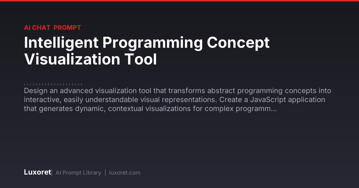 Intelligent Programming Concept Visualization Tool — Ai Chat Prompt ...