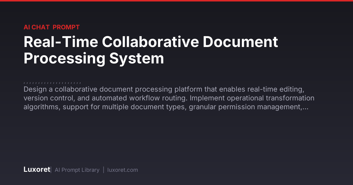 Real-Time Collaborative Document Processing System — Ai Chat Prompt ...
