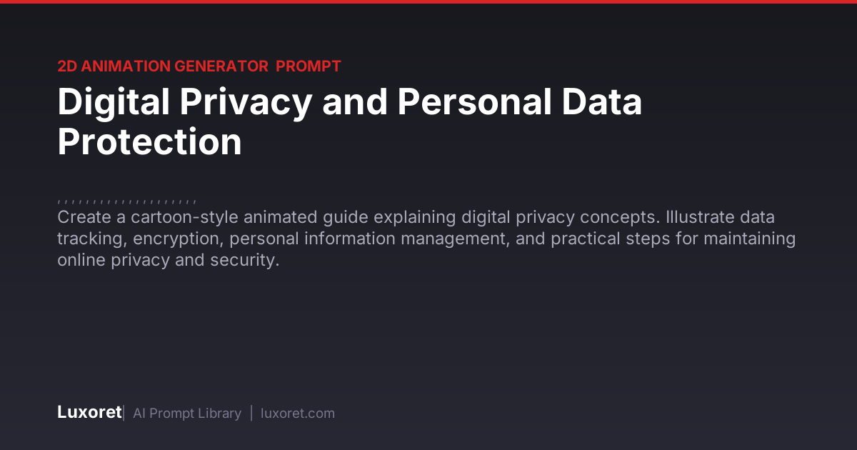 Digital Privacy and Personal Data Protection — 2D Animation Generator ...