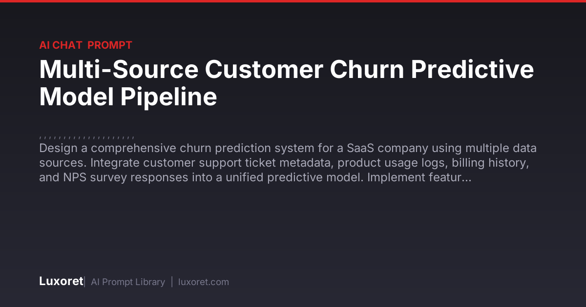 Multi-Source Customer Churn Predictive Model Pipeline — Ai Chat Prompt ...