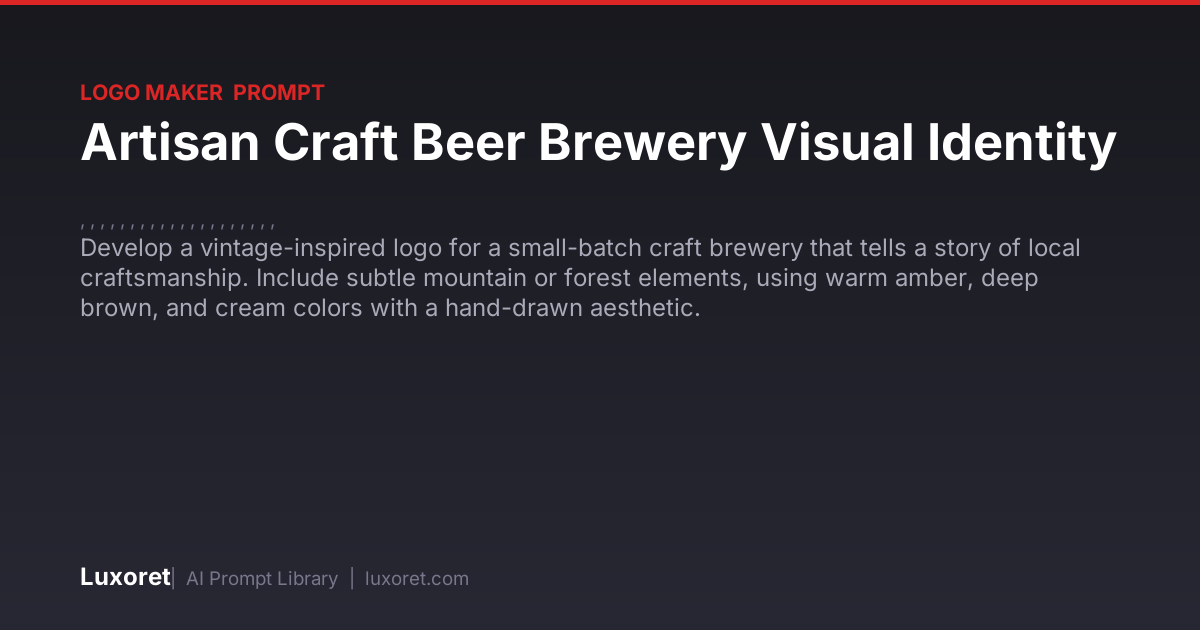 Artisan Craft Beer Brewery Visual Identity — Logo Design Prompt | Luxoret