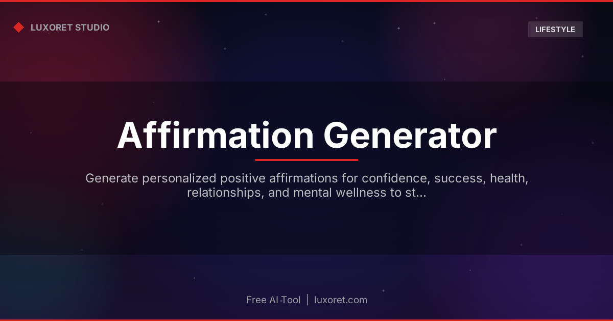 Free Affirmation Generator: Personalized Daily Positive Affirmations ...