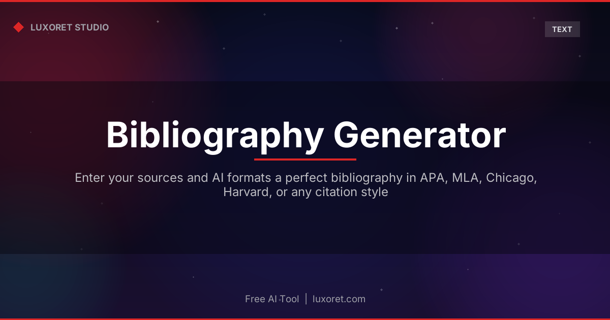 Free Bibliography Generator: APA, MLA, Chicago with AI - Luxoret