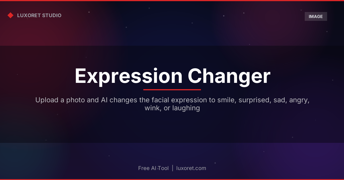 Free Expression Changer: Change Facial Expression in Photo - Luxoret