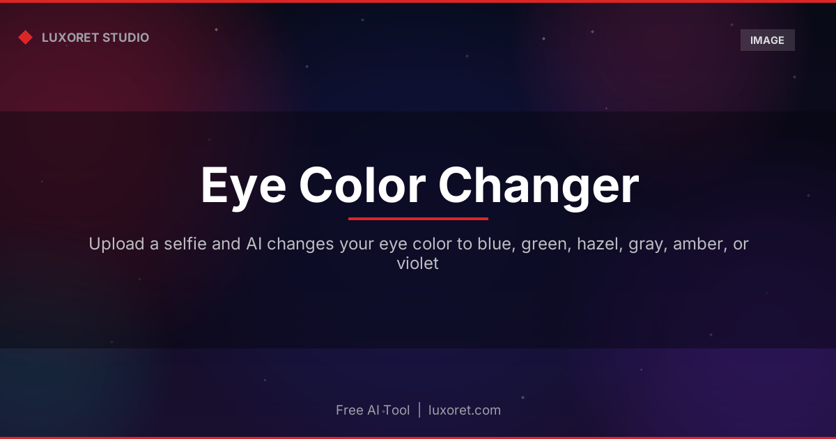 Free Eye Color Changer: Change Eye Color in a Photo - Luxoret