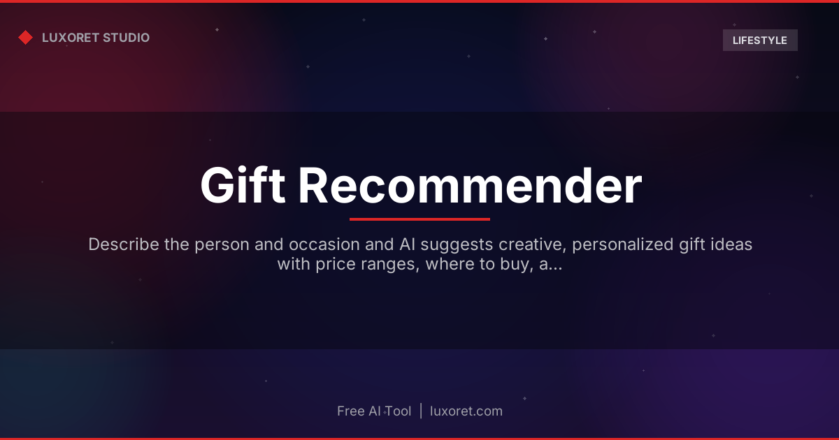 Free AI Gift Recommender: Personalized Gift Ideas - Luxoret