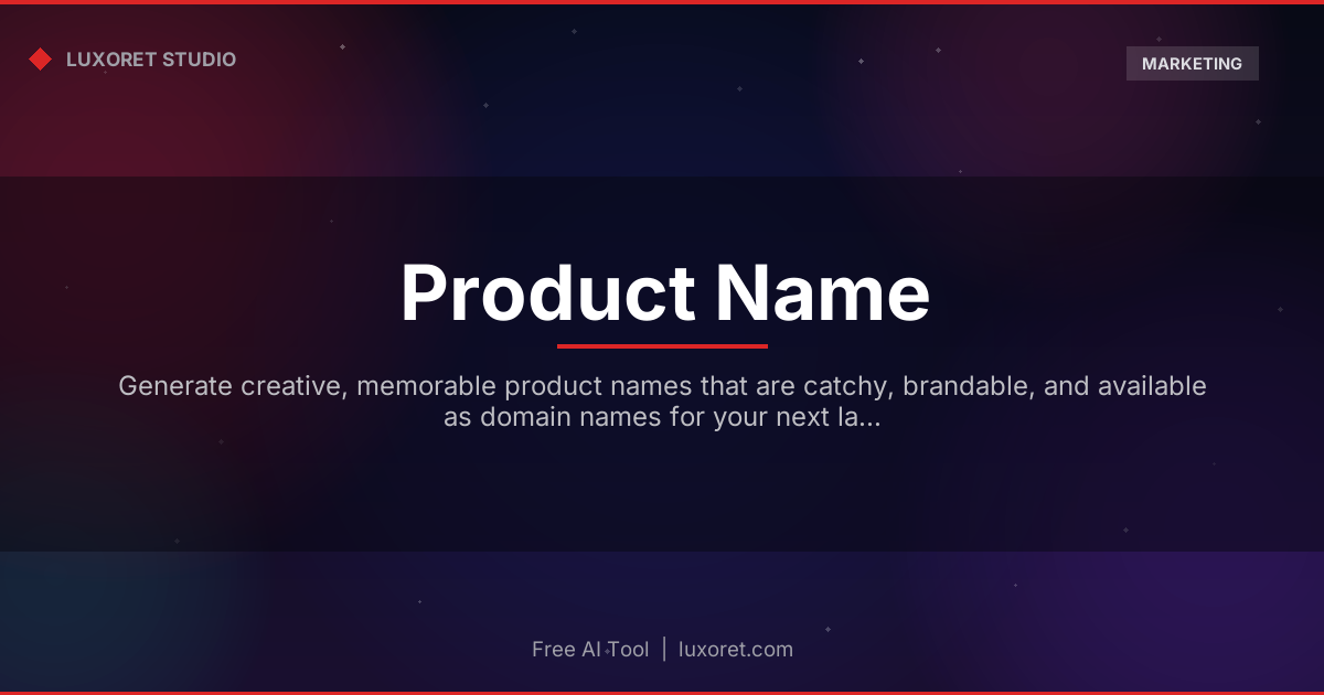 Free Product Name Generator: Creative AI Naming Tool - Luxoret