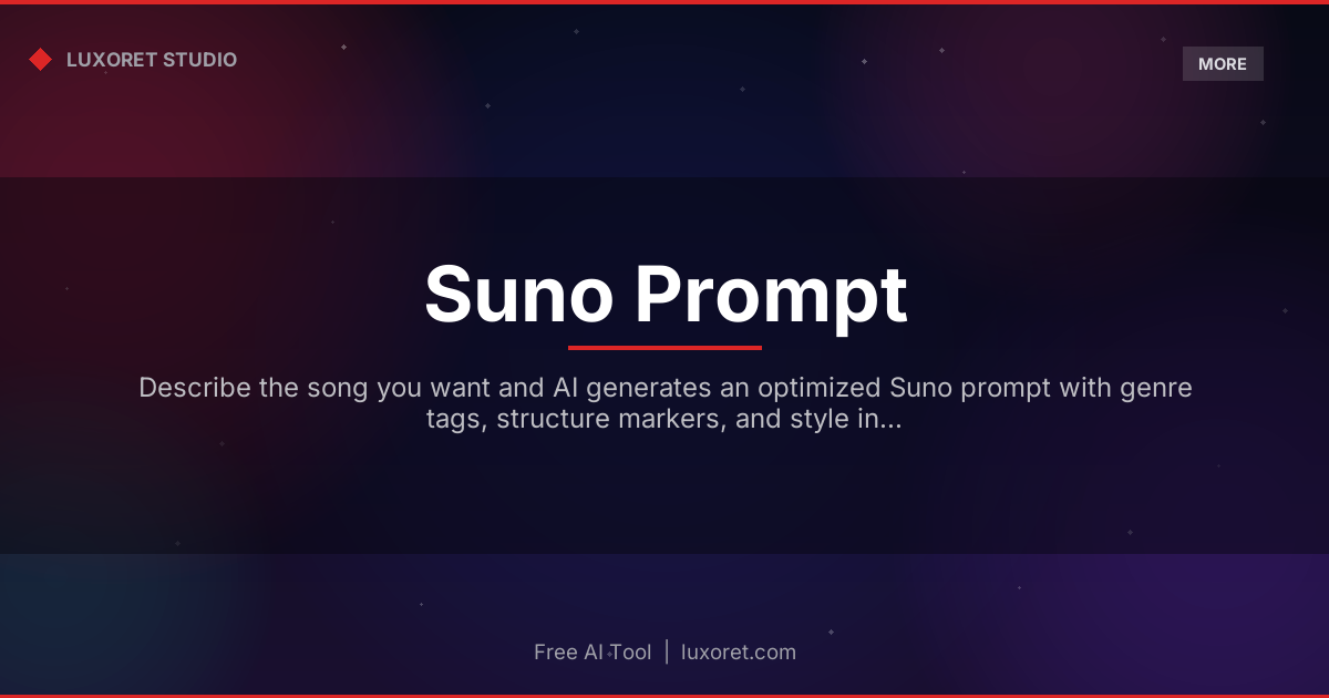Free Suno Prompt Generator: AI Music Prompts - Luxoret