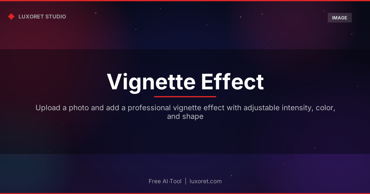 Free Vignette Effect: Add Photo Vignette Online with AI - Luxoret